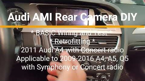 Audi A4 A5 Q5 AMI Rear View Camera Retrofit installation