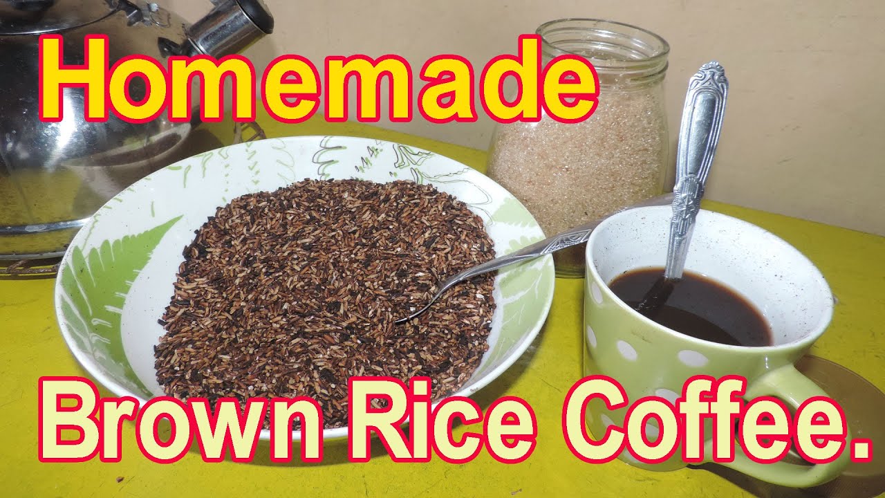 Homemade Brown Rice Coffee YouTube