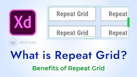 Lear How to use Repeat Grid in Adobe XD | Repeat Grid Tool in Adobe XD | UXD Repeat Grid Tool in XD