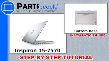 Dell Inspiron 15-7570 (P70F001) Bottom Base How-To Video Tutorial