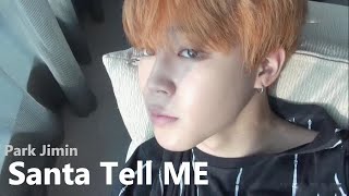 Download Lagu Santa Tell Me - Park Jimin 'FMV' MP3 Download Lagu Santa Tell Me - Park Jimin 'FMV' MP3
