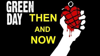GREEN DAY -THEN AND NOW, FULL MEMBERS