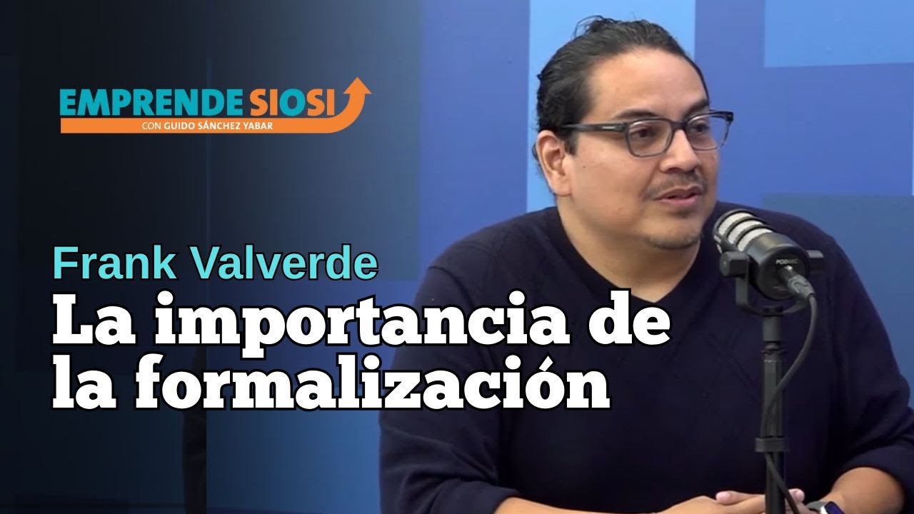 Cómo FORMALIZAR TU NEGOCIO sin morir en el intento con Frank Valverde ...