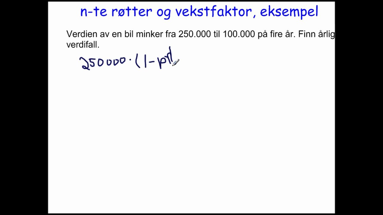 n-te røtter og vekstfaktor