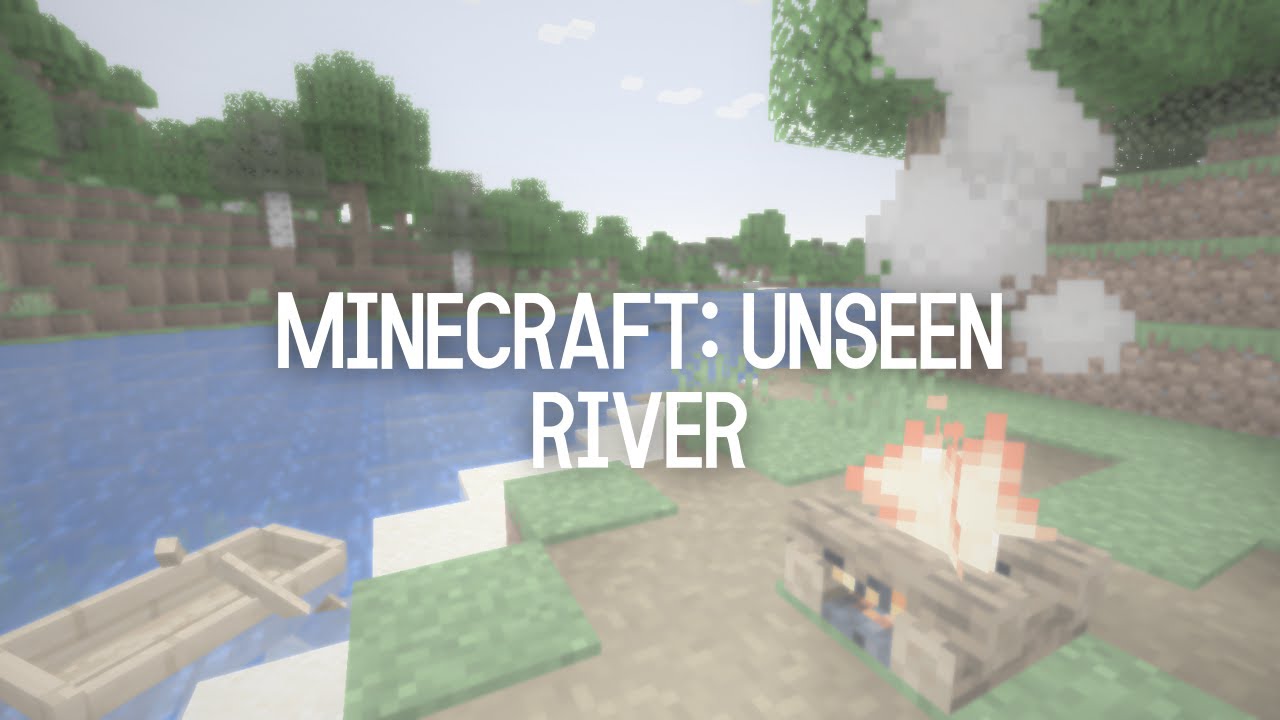 Minecraft: Unseen | River Biome | Cozy River Views & Relaxing Campfire Glow