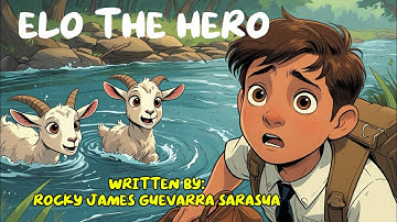 Elo the Hero | Grade 5 MATATAG Story Quarter 1 Week 1 | Elements of the Story | DepEd English Lesson