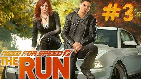 Need for Speed: The Run - Part 3 - Playtime Walkthrough Full Game - No Commentary