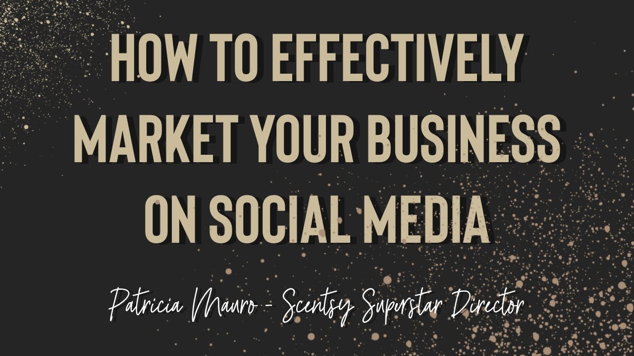 How to effectively market your business on Social Media using ...