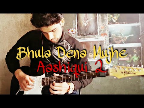 bhula dena mujhe on guitar bhula dena mujhe on guitar