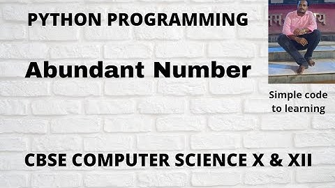 31 : Python Program to check whether a number is Abundant number or not