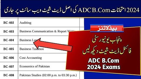 Date Sheet of ADC B.Com 2024 Exams | Punjab University Date Sheet 2024 Announced