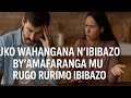 UKO WAHANGANA N IBIBAZO BY AMAFARANGA MU RUGO RURIMO IBIBAZO UKO WAHANGANA N IBIBAZO BY AMAFARANGA MU RUGO RURIMO IBIBAZO