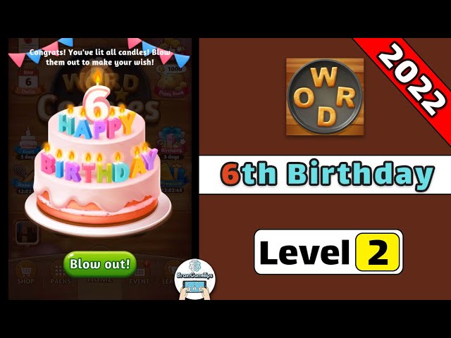 Word Cookies! ® - 6th Birthday Event 2022 Level 2 Answer