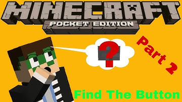 Minecraft PE Find the Button: Part 2