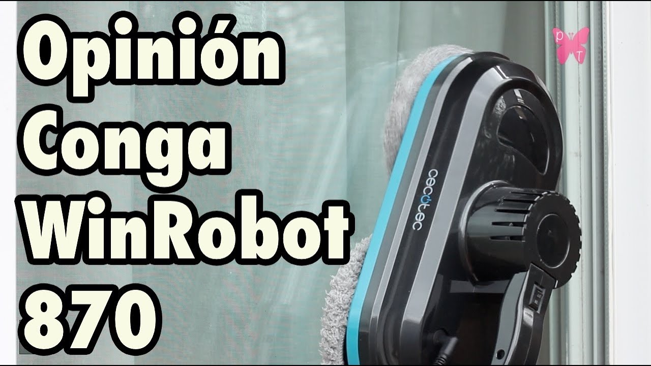 Opinión del robot limpiacristales Conga WinRobot 870 - YouTube