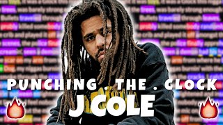 J. Cole - ​​p u n c h i n ’ . t h e . c l o c k - Lyrics | Rhymes Highlighted