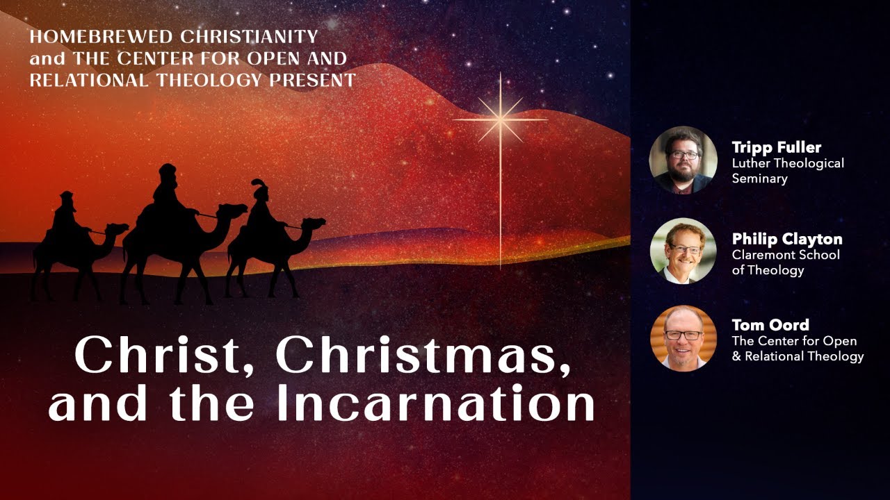 Christ, Christmas, and the Incarnation: a Process Perspective - YouTube