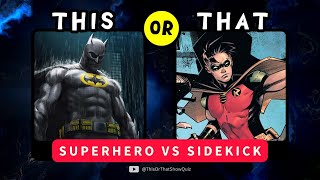THIS OR THAT!? Main Hero or Sidekick? 🦸‍♂️ Let’s See Who You Really Are! Net Worth