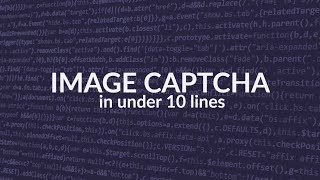 Image Captcha in python in under 10 lines