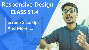 Android Responsive Design | Class 51.4  Mobile Screen Size dpi details and more
