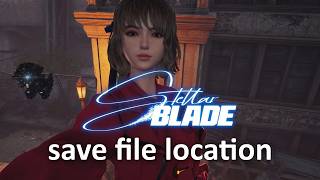 Stellar Blade save file location Stellar Blade Saves How Cloud And Local Storage Shape Your Hardearned Progress