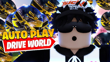 *UPDATED* Best Drive World Auto Farm Script *Auto Race*