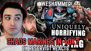 The Beliefs And Goals Of Each Chaos Space Marine Legion - Ex Reservist Reacts!