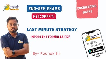 Engineering Maths 3|Comp/IT|Tips&Tricks|Last Minute Strategy|EndSem Exams|Aalsi Engineer| Rounak Sir