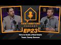 How to Scale a Real Estate Team: Danny Dawson – Episode 23 | Asset Ambitions Podcast