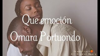 Que emoción - Omara Portuondo [letra - lyrics] 🍊