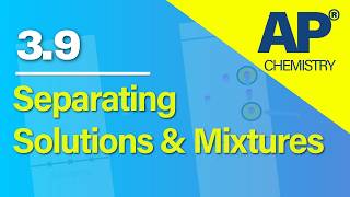 AP Chemistry 3.9 –Separation of Solutions and Mixtures | Revision Video #apchemistry