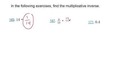 Use the Inverse Properties of Addition and Multiplication