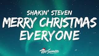 Shakin' Stevens - Merry Christmas Everyone (Lyrics)