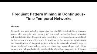 Frequent Pattern Mining in Continuous Time Temporal Networks