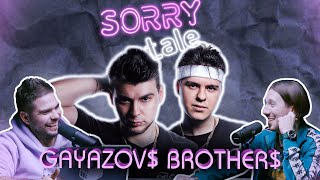 SORRY TALE Выпуск №4 &quot;Gayazov$ Brother$&quot;