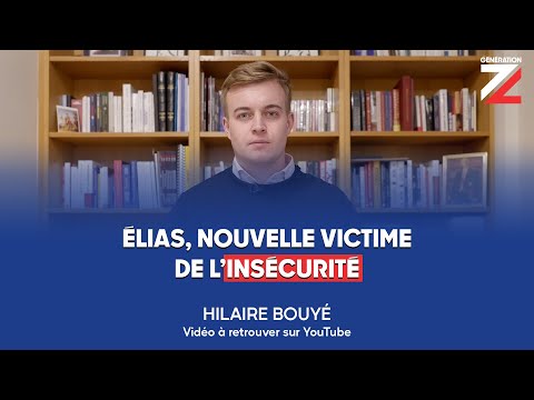 ÉLIAS, nouvelle victime de l'INSÉCURITÉ
