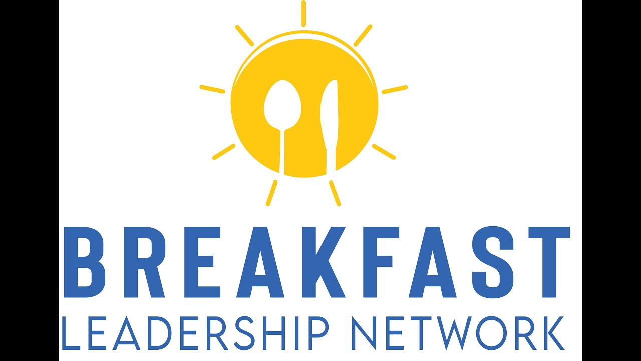 welcome-to-breakfast-leadership-network-youtube