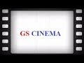 Gs cinema trailer