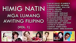 HIMIG NATIN  MGA LUMANG AWITING FILIPINO