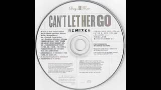 Boyz II Men - Can&#39;t Let Her Go (LP Radio Edit)