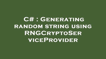 C# : Generating random string using RNGCryptoServiceProvider