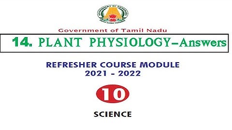 Refresher Course module answers Class 10 Science Unit 14 Plant Physiology Englishmedium