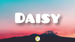 Ashnikko - Daisy (lyrics) I'm crazy, but you like that tiktok slowed Resimi