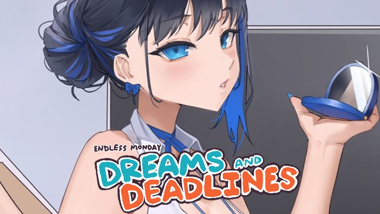 【Endless Monday: Dreams and Deadlines】 Relatable 【Endless Monday: Dreams and Deadlines】 Relatable