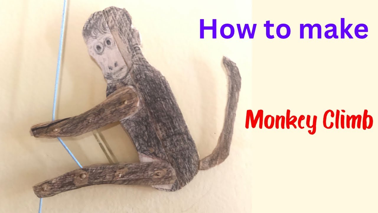 How to make Monkey Climb - YouTube