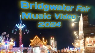 Brigwater Fair 2024 the Music video (Rudimental, Karen Harding - Bring Me Joy Freaks & Geeks Remix)