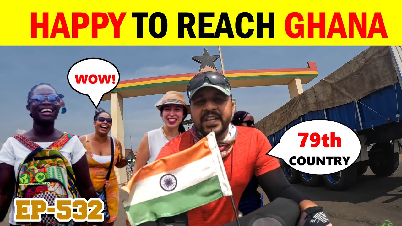 Very happy to enter GHANA..... Very Friendly & Amazing Country of AFRICA