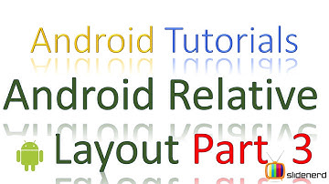 53  Relative Layout Part 3 |