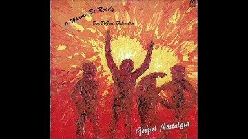 Don DeGrate Delegation (1978) “I Want To Be Ready”
