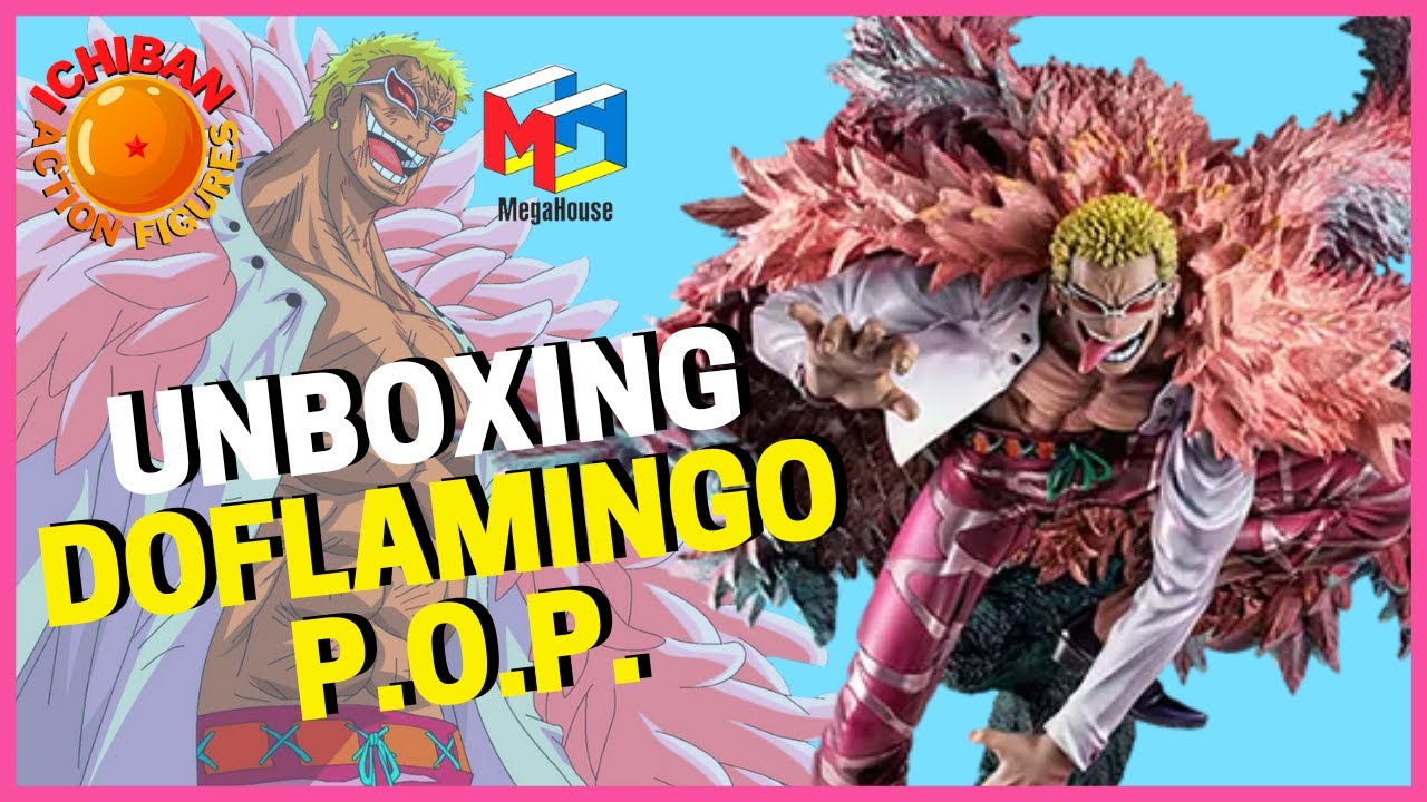 DOFLAMINGO P.O.P. MEGAHOUSE UNBOXING/REVIEW ONE PIECE PTBR actionfigures onepiece unboxing